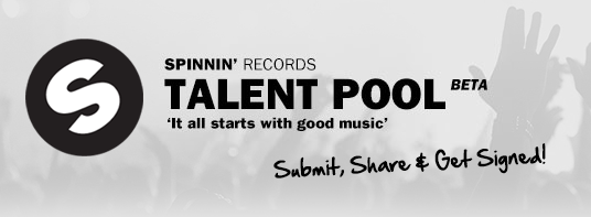 Spinnin’ Records launches Talent Pool App for unsigned artists