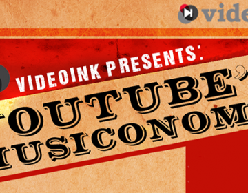 YouTube’s Musiconomy: An Infographic by VideoInk 